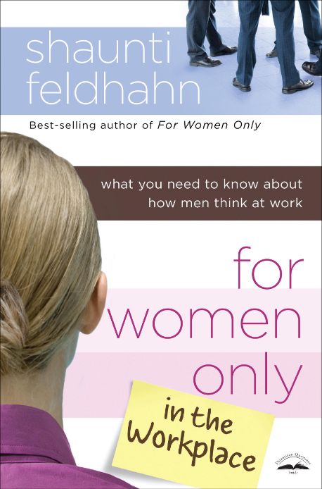 For Women Only In the Workplace